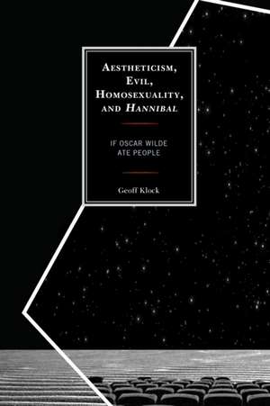 AESTHETICISM EVIL HOMOSEXUALITPB de Geoff Klock