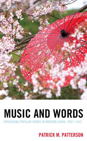 Music and Words de Patrick M. Patterson