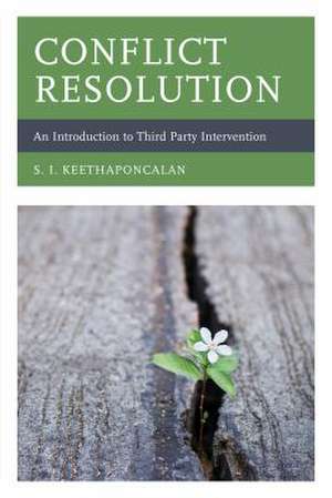 Conflict Resolution de S. I. Keethaponcalan