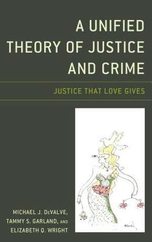 UNIFIED THEORY OF JUSTICE AND de Elizabeth Q. Wright