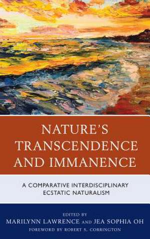 Nature's Transcendence and Immanence