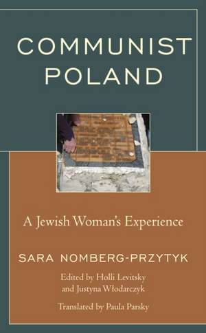 Nomberg-Przytyk, S: Communist Poland de Sara Nomberg-Przytyk