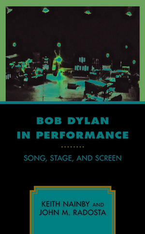 Bob Dylan in Performance de John M. Radosta