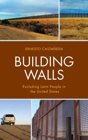 BUILDING WALLSEXCLUDING LATINCB de Ernesto Castaneda