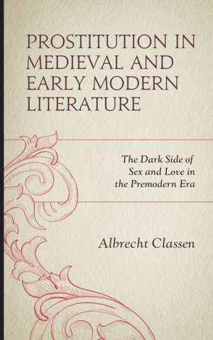 PROSTITUTION IN MEDIEVAL AND ECB de Albrecht Classen