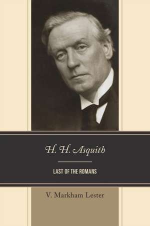 H. H. Asquith de V. Markham Lester