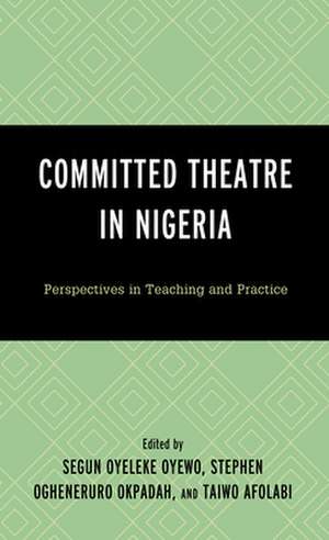 COMMITTED THEATRE IN NIGERIA