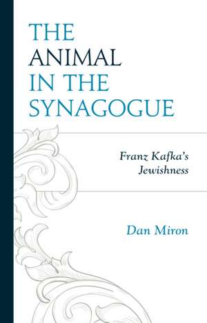 Animal in the Synagogue de Dan Miron