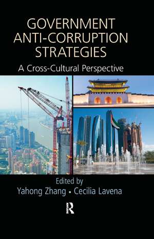 Government Anti-Corruption Strategies: A Cross-Cultural Perspective de Yahong Zhang