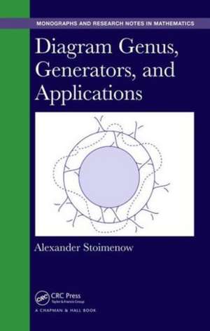 Diagram Genus, Generators, and Applications de Alexander Stoimenow