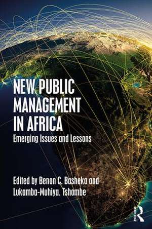 New Public Management in Africa: Emerging Issues and Lessons de Benon C. Basheka