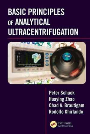 Basic Principles of Analytical Ultracentrifugation de Peter Schuck