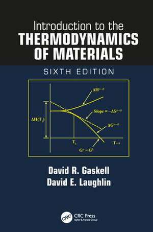 Introduction to the Thermodynamics of Materials de David R. Gaskell