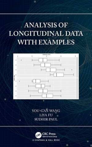 Analysis of Longitudinal Data with Examples de You-Gan Wang