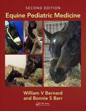 Equine Pediatric Medicine de William V. Bernard