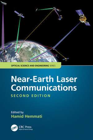 Near-Earth Laser Communications, Second Edition de Hamid Hemmati