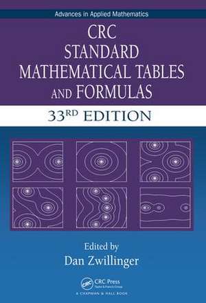 CRC Standard Mathematical Tables and Formulas de Daniel Zwillinger