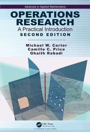 Operations Research: A Practical Introduction de Michael Carter