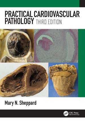 Practical Cardiovascular Pathology de Mary N. Sheppard