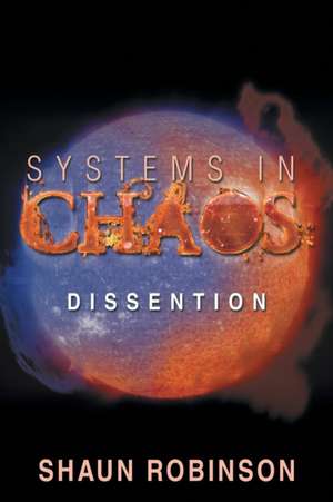 Systems in Chaos de Shaun Robinson