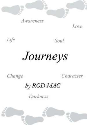 Journeys de Rod Mac