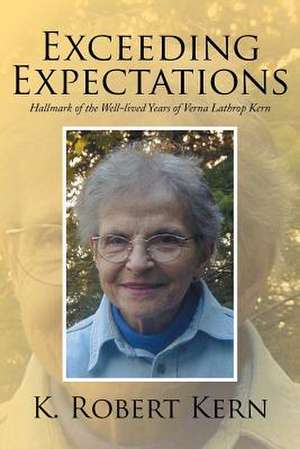 Exceeding Expectations de K. Robert Kern