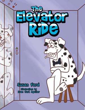 The Elevator Ride de Susan Ford