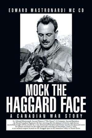 Mock the Haggard Face de Edward Mastronardi MC CD