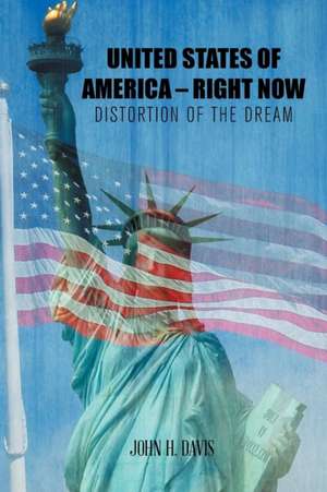 United States of America - Right Now de John H. Davis