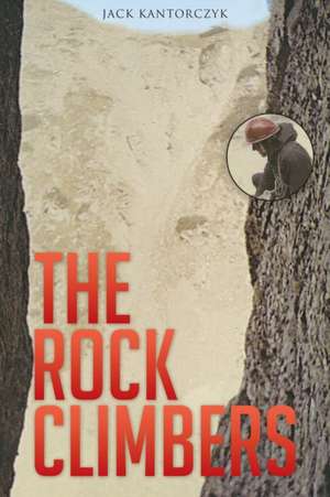 The Rock Climbers de Jack Kantorczyk