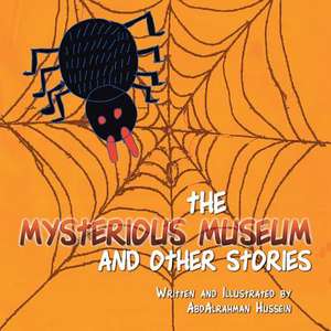 The Mysterious Museum and Other Stories de Abdalrahman Allouzi