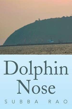 Dolphin Nose de Subba Rao