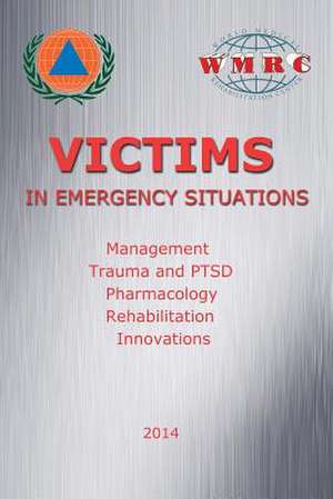 Victims in Emergency Situations de Ravil Nigmedzyanov