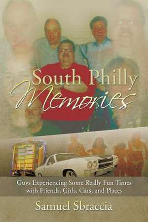 South Philly Memories de Samuel Sbraccia