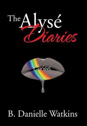 The Alyse Diaries de Brandi Watkins