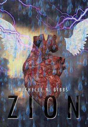 Zion de Michelle N. Gibbs