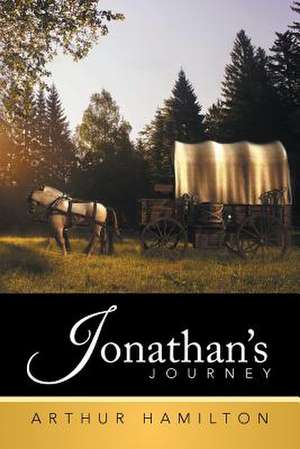 Jonathan's Journey de Arthur Hamilton