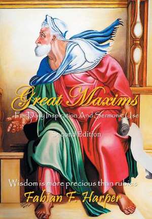 Great Maxims de Fabian F. Harper