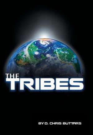 The Tribes de D. Chris Buttars