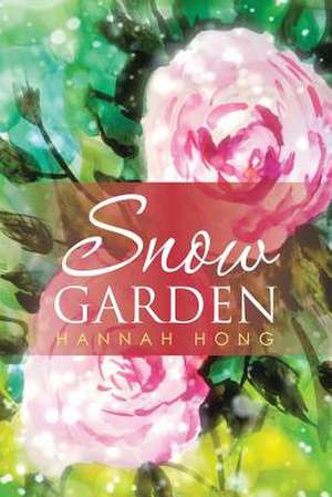 Snow Garden de Hannah Hong