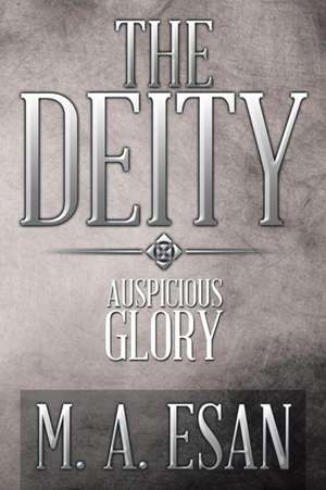 The Deity de M. A. Esan