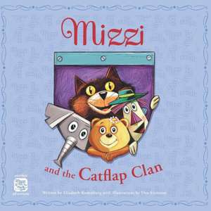 Mizzi and the Catflap Clan de Liesbeth Rodenburg