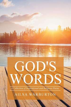 God's Words de Ailsa Warburton