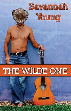 The Wilde One de Savannah Young