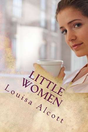 Little Women de MS Louisa May Alcott