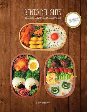 Bento Delights de Syntia Willyanto