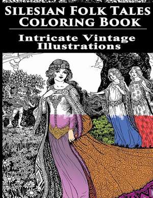 Silesian Folk Tales Coloring Book de Mix Books