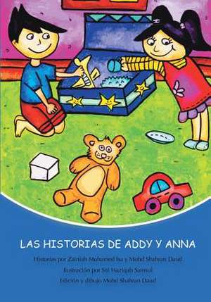 Las Historias de Addy y Anna de Mrs Zainiah Mohamed Isa