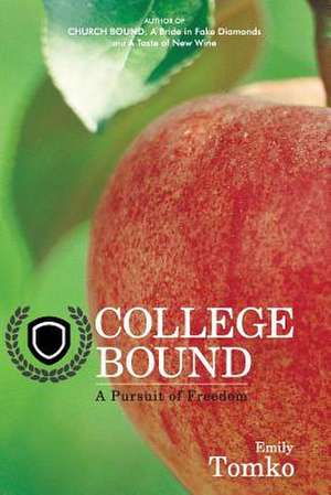 College Bound de Emily Tomko