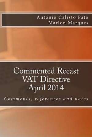 Commented Recast Vat Directive de Juan Carlos Martin Rojas